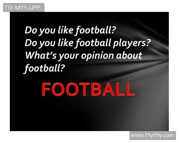 外国足球明星的英语表达与沟通技巧分析及其对球迷的影响